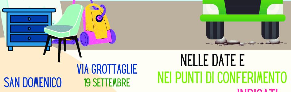 Raccolta Straordinaria Itinerante nell'Agro di INGOMBRANTI e PICCOLI RAEE