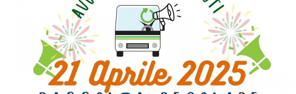 LUNEDÌ 21 APRILE: RACCOLTA REGOLARE