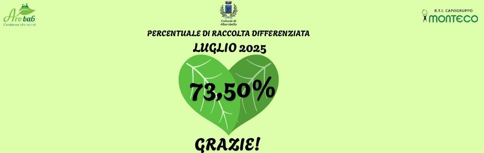 PERCENTUALE RACCOLTA DIFFERENZIATA LUGLIO 2025