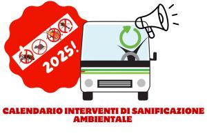 CALENDARIO INTERVENTI DI SANIFICAZIONE AMBIENTALE 2025