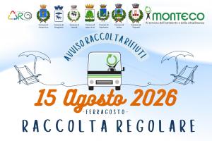 15 AGOSTO 2025: RACCOLTA DEI RIFIUTI REGOLARE 