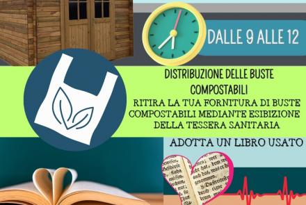 Sabato 7 Ottobre 2023: Biblioteca del libro rifiutato e consegna di buste compostabili.